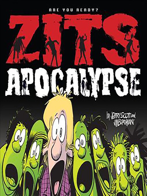 Title details for Zits Apocalypse by Jerry Scott - Wait list